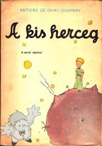 530 - A kis herceg - Kárpát Könyvkiadó