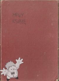 580 - Mały Książę ( Maly Ksiaze ) -